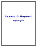 Xu hướng của khuyến mãi trực tuyến