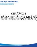 Bài giảng Hoạch định nguồn nhân lực - Chương 4: Dự báo nhu cầu và khả năng cung ứng nguồn nhân lực