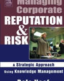 Ebook Managing corporate reputation and risk: Developing a strategic approach to corporate integrity using knowledge management – Part 1