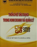 Ứng dụng phương pháp thống kê trong kinh doanh và quản lý với sự hỗ trợ của SPSS và Excel: Phần 1