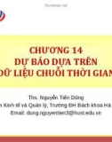 Bài giảng Thống kê ứng dụng trong kinh doanh: Chương 14 - ThS. Nguyễn Tiến Dũng