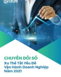 Chuyển đổi số - Xu thế tất yếu để vận hành doanh nghiệp năm 2021