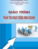 Giáo trình Phân tích hoạt động kinh doanh: Phần 1 - NXB Đại học Thái Nguyên