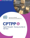 Sổ tay doanh nghiệp: CPTPP và Ngành Phân phối – Thương mại điện tử Việt Nam