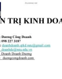 Bài giảng Quản trị kinh doanh: Chương 1 - GV. Dương Công Doanh