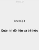 Bài giảng Hệ thống thông tin quản lý: Chương 4 - Đào Quốc Phương