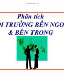 Phân tích môi trường bên trong, bên ngoài