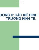 BÀI GIANG: CÁC MÔ HÌNH TĂNG TRƯỞNG KINH TẾ