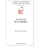 Bài giảng Quản trị học: Phần 1 - ThS. Lê Thị Bích Ngọc