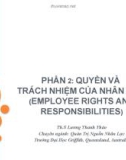 PHẦN 2: QUYỀN VÀ TRÁCH NHIỆM CỦA NHÂN VIÊN (EMPLOYEE RIGHTS AND RESPONSIBILITIES)