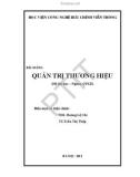 Bài giảng Quản trị thương hiệu - ThS. Hoàng Lệ Chi & TS.Trần Thị Thập