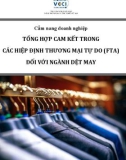 Cẩm nang doanh nghiệp Tổng hợp cam kết trong các hiệp định thương mại tự do (FTA) đối với ngành dệt may