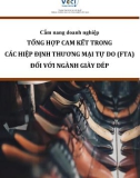 Cẩm nang doanh nghiệp Tổng hợp cam kết trong các hiệp định thương mại tự do (FTA) đối với ngành giày dép