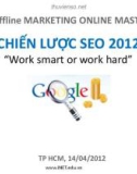 Bài giảng Marketing: Chiến lược SEO 2012 - Nguyễn Trọng Thơ