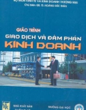 Giáo trình Giao dịch và đàm phán trong kinh doanh: Phần 1