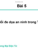 Bài 5: Mối đe dọa an ninh trong TMĐT