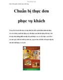 Giáo trình quản trị khách sạn, nhà hàng - Chuẩn bị thực đơn phục vụ khách