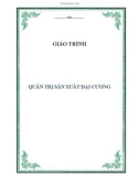 Giáo trình môn Quản trị sản xuất đại cương