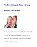 Viral marketing và những ý tưởng phát tán clip bậc thầy