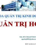 Bài giảng Quản trị học: Chương 8 - ThS. Bùi Thị Quỳnh Ngọc