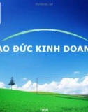 Bài giảng Văn hóa kinh doanh và tinh thần khởi nghiệp: Chương 3 - ThS. Phan Y Lan