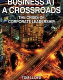 Business at a Crossroads The Crisis of Corporate Leadership_1