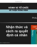 Bài giảng Hành vi tổ chức: Chương 5 - TS. Hồ Thiện Thông Minh