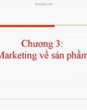 Bài giảng Marketing căn bản: Chương 3 - Đỗ Thị Tuyết Mai