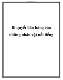 Bí quyết bán hàng của những nhân vật nổi tiếng