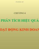 Bài giảng Phân tích hoạt động kinh doanh - Chương 6: Phân tích hoạt động kinh