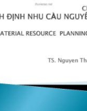 Bài giảng Quản trị tác nghiệp: Chương 4 - TS. Nguyễn Thành Hiếu