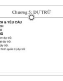 Bài giảng quản trị cung ứng (Ths. Trần Hoàng Giang) - Chương 5: Dự trữ