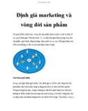 Định giá marketing và vòng đời sản phẩm