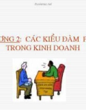 Bài giảng Đàm phán trong kinh doanh: Chương 2 (tt) - Trần Văn Của