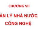 Bài giảng Quản trị công nghệ - Chương 7: Quản lý nhà nước về công nghệ (Năm 2022)