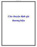 Câu chuyện định giá thương hiệu