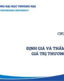 Bài giảng Định giá và chuyển nhượng thương hiệu - Chương 3: Định giá và thẩm định giá trị thương hiệu (Trường ĐH Thương Mại)