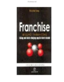 Franchise - Bí quyết thành công kinh doanh