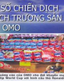 MỘT SỐ CHIẾN DỊCH KHUẾCH TRƯƠNG SẢN PHẨM OMO