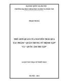 LUẬN VĂN THẠC SĨ TRIẾT HỌC: THẾ GIỚI QUAN CỦA NGUYỄN TRÃI QUA TÁC PHẨM ' QUÂN TRUNG TỪ MỆNH TẬP' VÀ ' QUỐC ÂM THI TẬP'