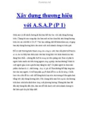 Xây dựng thương hiệu với A.S.A.P (P 1)