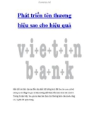 Phát triển tên thương hiệu sao cho hiệu quả