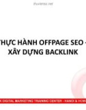 Thực hành Offpage SEO - Xây dựng Backlink