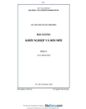 Bài giảng Khởi nghiệp và đổi mới - TS. Nguyễn Xuân Trường