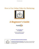 How to Use Online Video for Marketing: A Beginner's Guide