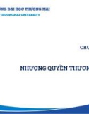 Bài giảng Định giá và chuyển nhượng thương hiệu - Chương 5: Nhượng quyền thương mại (Trường ĐH Thương Mại)