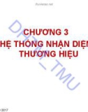 Bài giảng Quản trị thương hiệu: Chương 3 - ĐH Thương mại