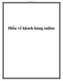 Hiểu về khách hàng online