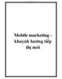 Mobile Marketing khuynh hướng tiếp thị mới