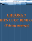 Bài giảng Marketing căn bản: Chương 7 - ĐH Kinh tế Tp.HCM